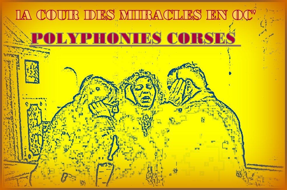 Polyphonies corses et occitanes